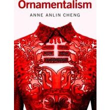 Ornamentalism - Anne Anlin Cheng