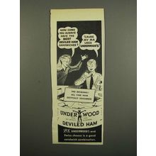 1949 Underwood Deviled Ham Ad - Always Have the Best