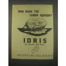 1949 Idris Lemon Squash Soft Drink Ad - Who made the Lemon Squash?
