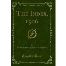 The Index, 1926 (Classic Reprint)