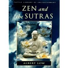 Zen and the Sutras