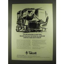 1972 Talcott Business Finance Ad - Never Here Late