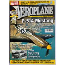 Aeroplane magazine February 2007. Mustang, Douglas DC-1 & DC-2