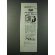 1947 Da-Lite Screens Ad - Today You Can Buy