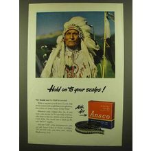 1947 Ansco Color Film Ad - Hold On To Your Scalps