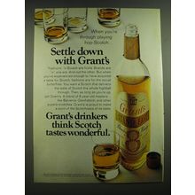1968 Grant's Scotch Ad - Settle down with Grant's