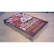 THE KNIGHTS OF BUSHIDO. Lord Russell of Liverpool (Paperback) 2016