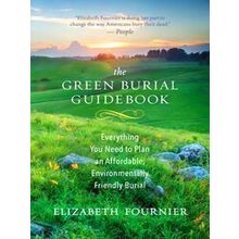 The Green Burial Guidebook