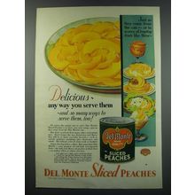 1930 Del Monte Sliced Peaches Ad - Delicious any way you serve them