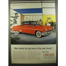 1954 Lincoln Cars Ad - What started the big move to the new Lincoln