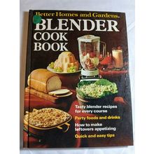 Better Homes And Gardens Blender Cook Book First Edition 1971 Hardcover good