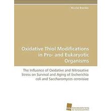 Oxidative Thiol Modifications in Pro: and Eukaryotic Organisms - Brandes Nicolas