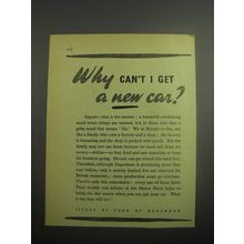1948 Ford Cars Ad - Why can't I get a new car?