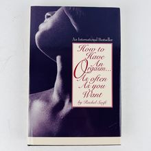 How to Have an Orgasm...as Often as You Want Hardcover Book Rachel Swift BCE