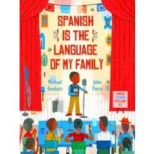 Spanish Is The Language Of My Family