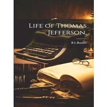 Life of Thomas Jefferson