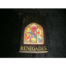 Renegades by Shaun Hutson