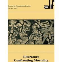 Alif: Journal of Comparative Poetics, no. 42
