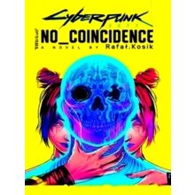 Cyberpunk 2077: No Coincidence