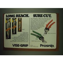 1984 Vise-Grip Long Nose Locking Pliers and Prosnip Snips Ad - Long reach