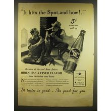 1937 Hires Root Beer Ad - It hits the spot, and how