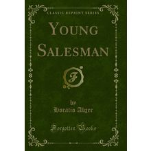 Young Salesman (Classic Reprint)