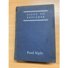 RARE* 1936 1ST EDITION PAUL SIPLE "SCOUT TO EXPLORER" BYRD ANTARCTIC BOOK (T4)