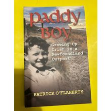 Paddy Boy : Growing Up Irish in a Newfoundland Outport