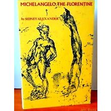 Michelangelo The Florentine