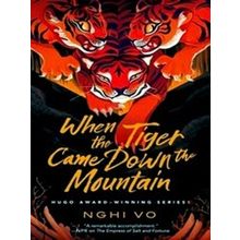 The Singing Hills Cycle; When The Tiger Came Down The Mountain