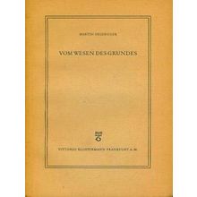 Vom Wesen des Grundes, von Martin Heidegger 2te Auflage - Martin Heidegger