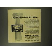1956 Johnson & Higgins Insurance Ad - Can Bank on Them
