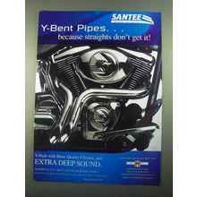 2003 Santee Y-Bent Pipes Ad - Don't Get It