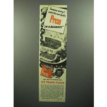 1945 Swift's Prem Meat Ad - Company Coming?