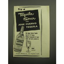 1956 Jose Cuervo Tequila Ad - Try a Tequila Sour with Jose Cuervo Tequila