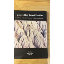 Unravelling desertification: Policies and Actor Networks in Southern Europe