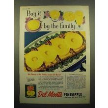 1950 Del Monte Pineapple Ad - Buy it By the Family
