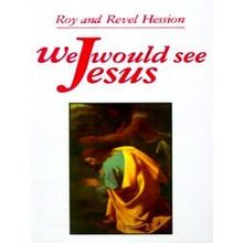 We Would See Jesus
