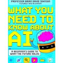 What You Need To Know About Ai