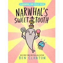 A Narwhal and Jelly Book: Narwhal's Sweet Tooth (A Narwhal and Jelly Book 9)