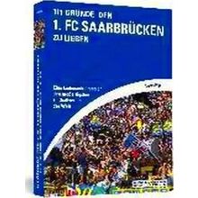 111 Grunde, Den 1. Fc Saarbrucken Zu Lieben