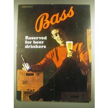 1965 Bass Beer Ad - Bass Reserved for beer drinkers