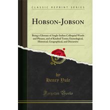 Hobson-Jobson (Classic Reprint)