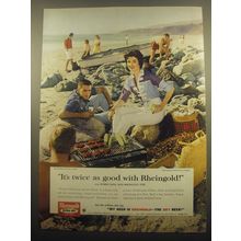 1959 Rheingold Beer Ad - It's twice as good with Rheingold! says Robbin Bain