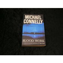 Blood Work by Michael Connelly