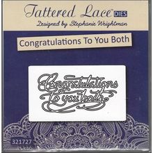 Tattered Lace. Congratulations To You Both Die. Die Cutting Cardmaking Crafts