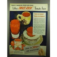 1946 Libby's Tomato Juice Ad - Enjoy It Morning Noon and Night