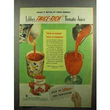 1946 Libby's Tomato Juice Ad - Libby's Twice Rich