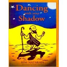 Dancing with your Shadow