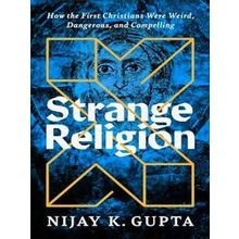 Strange Religion